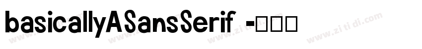 basicallyASansSerif 字体转换